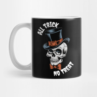All Trick, No Treat" Skull Tee Mug