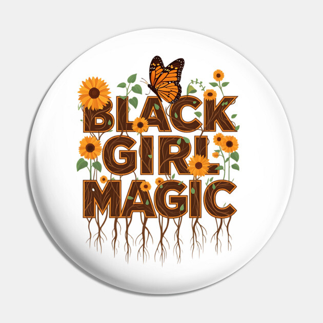 Black Girl Magic - Sunflowers Pin by UrbanLifeApparel