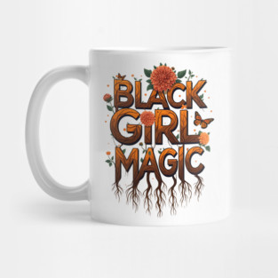 Black Girl Magic - Floral Mug