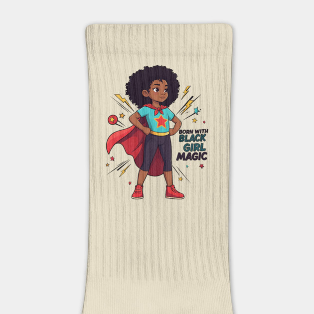 Born With Black Girl Magic by UrbanLifeApparel