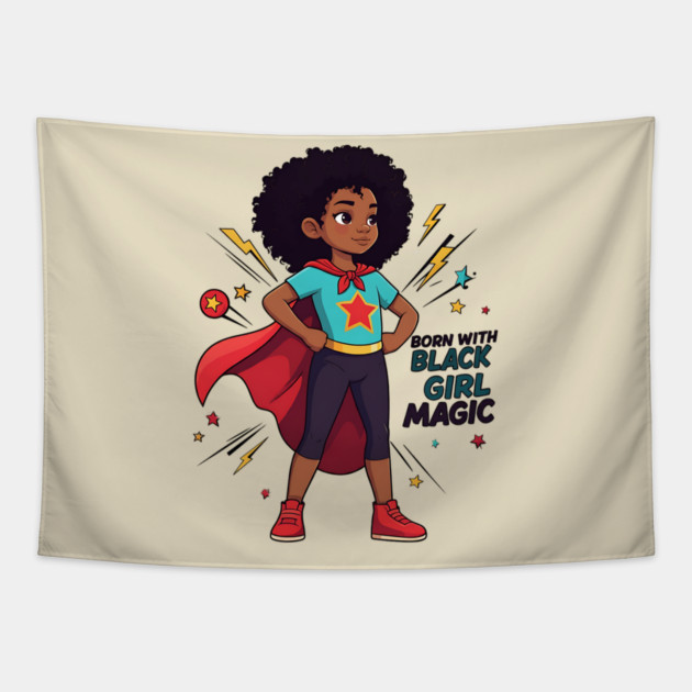 Born With Black Girl Magic Tapestry by UrbanLifeApparel