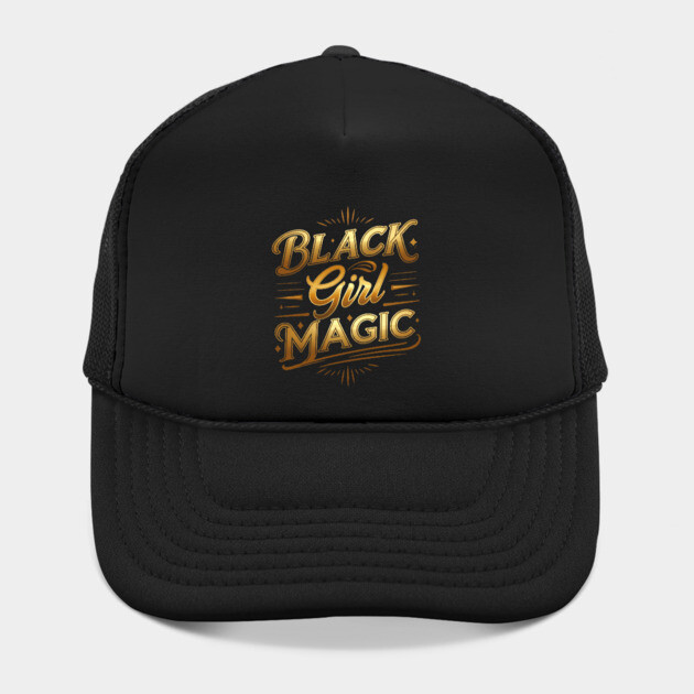 Black Girl Magic - Golden by UrbanLifeApparel