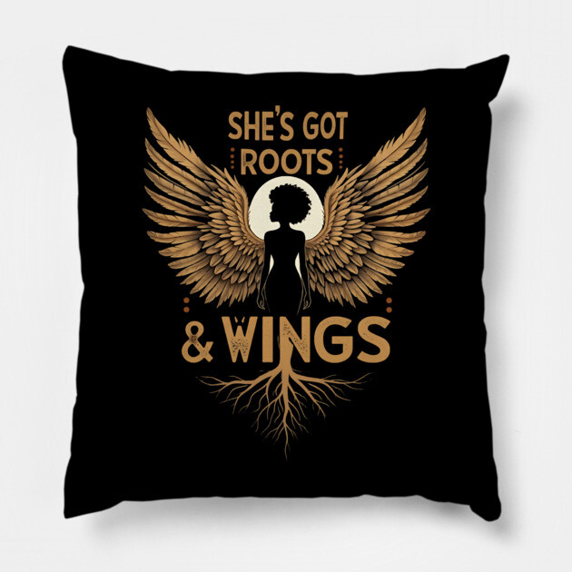 She's Got Roots And Wings Pillow by UrbanLifeApparel