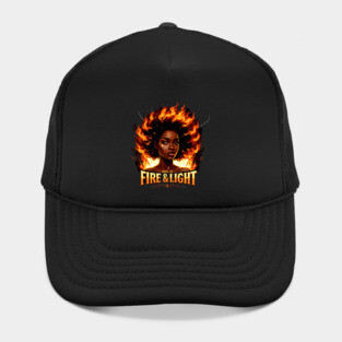 She Is Fire and Light Hat