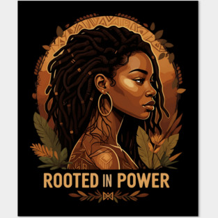 Rooted in Power Posters and Art