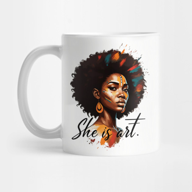 She is Art by UrbanLifeApparel