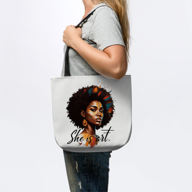 She is Art by UrbanLifeApparel