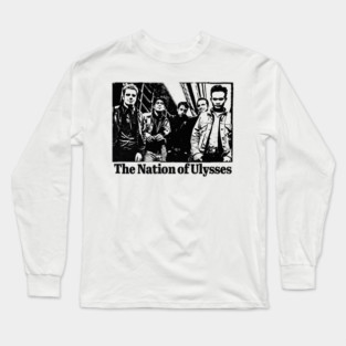 ---- The Nation of Ulysses ---- Long Sleeve T-Shirt