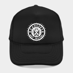 Cancer's Not Invited Hat