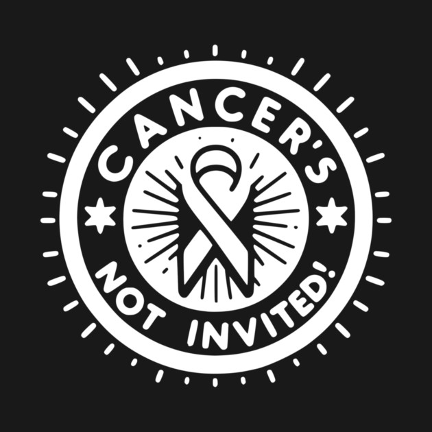 Cancer's Not Invited by Frank Ring