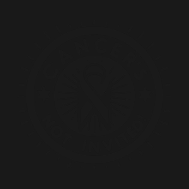 Cancer's Not Invited by Frank Ring