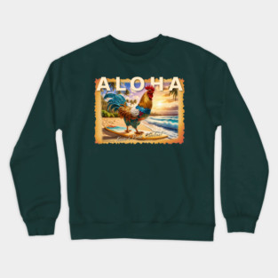 Kauai's Pride Chicken with Aloha Crewneck Sweatshirt