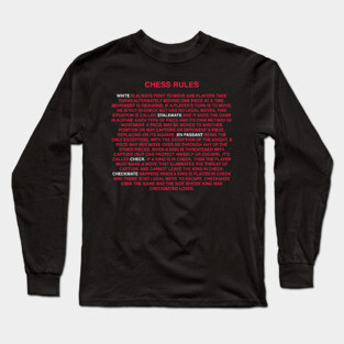 Chess Rules Long Sleeve T-Shirt