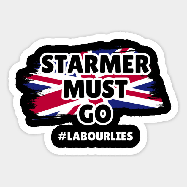 Starmer Must Go Sticker by The WYLD Tribe