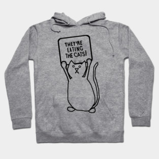 Trump 2024 Eating The Cats Debate Quote Hoodie