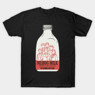 Nilbog Milk - HDTGM T-Shirt