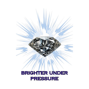 Brighter Under Pressure T-Shirt
