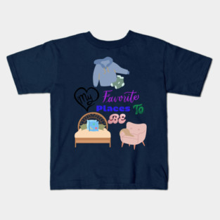 My favorite places to be Kids T-Shirt