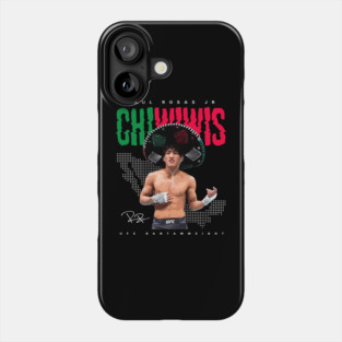 Raul Rosas Jr. Chiwiwis Phone Case