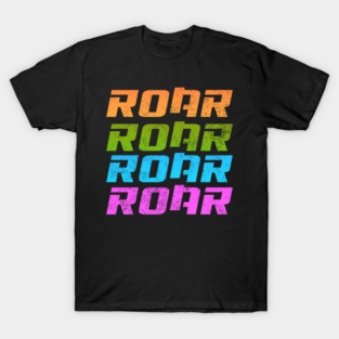 ROAR KATY PERRY T-Shirt