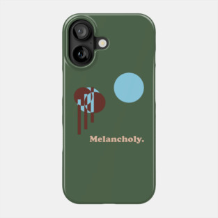 Melancholy. - One for the Sad Ones Phone Case