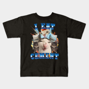 I Eat Cement Funny Cat Meme Kids T-Shirt