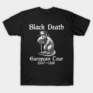 Black Death European Tour Medieval Plagues 1347-1351 T-Shirt