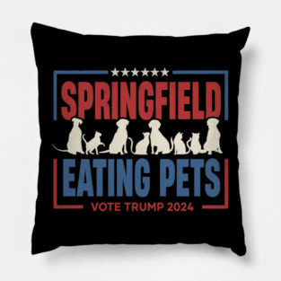 SPRINGFIELD EATING PETS VOTE TRUMP 2024 Pillow