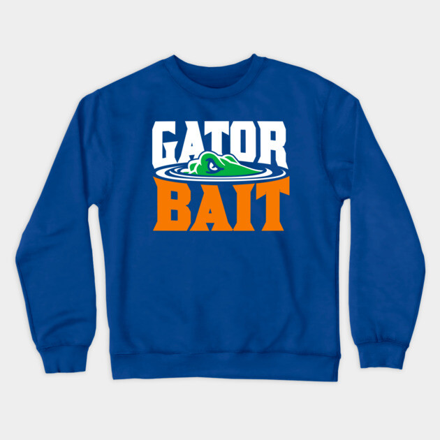 Gator Bait! On Blue Florida Gators Crewneck Sweatshirt