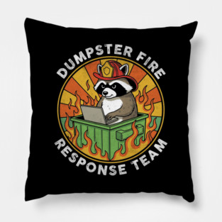 Dumpster-Fire-Response-Team Pillow