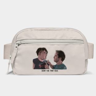 PCU: Don't Be That Guy Bag