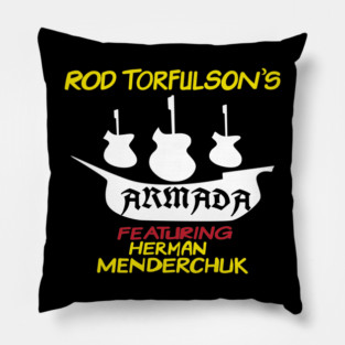 Rod Torfulson's Armada Featuring Herman Menderchuk Pillow