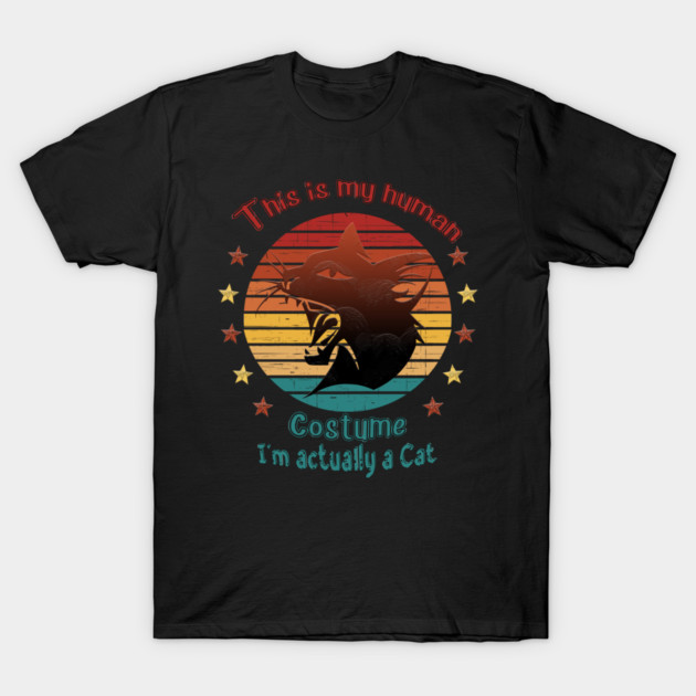 This is my human costume. I'm actually a Cat T-Shirt by Db Printed