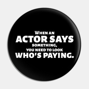 Funny Conservative Expose Socialist Mainstream Agenda Pin