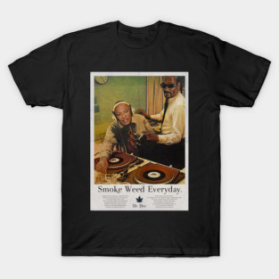 Smoke Weed Everyday T-Shirt