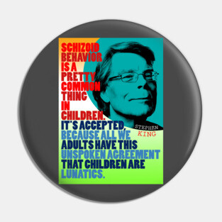Stephen King Quote Pin