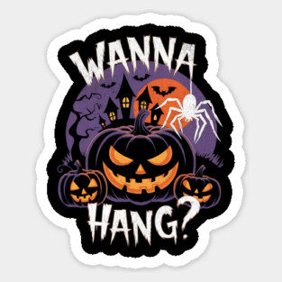 Wanna Hang? - Creepy Halloween Pumpkin and Spider Design Magnet