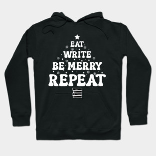 Eat Write Be Merry Christmas Hoodie