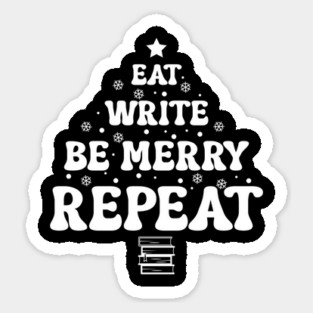 Eat Write Be Merry Christmas Sticker
