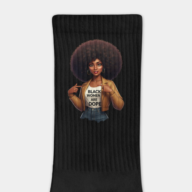 Black Women Are Dope by UrbanLifeApparel