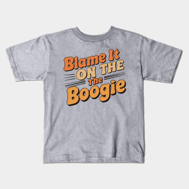 Blame It on The Boogie, 70's party Kids T-Shirt by UrbanLifeApparel