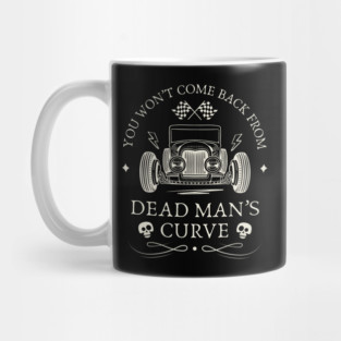 Dead Man's Curve Back Print Mug