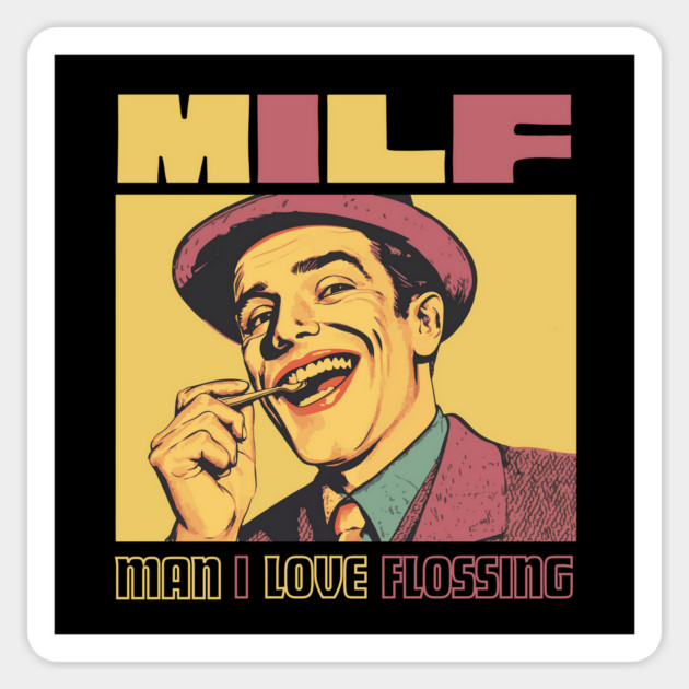 Milf - Funny Retro Artistic Design Magnet by TuncGK