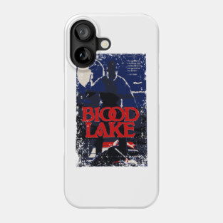 Blood at the lake Phone Case