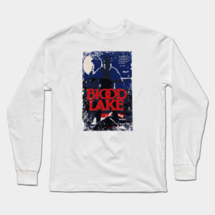 Blood at the lake Long Sleeve T-Shirt