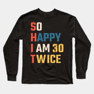 60th birthday Long Sleeve T-Shirt