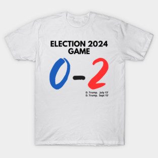 Trump you missed again T-Shirt