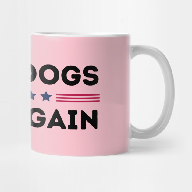 Make Dogs Safe Again by The WYLD Tribe