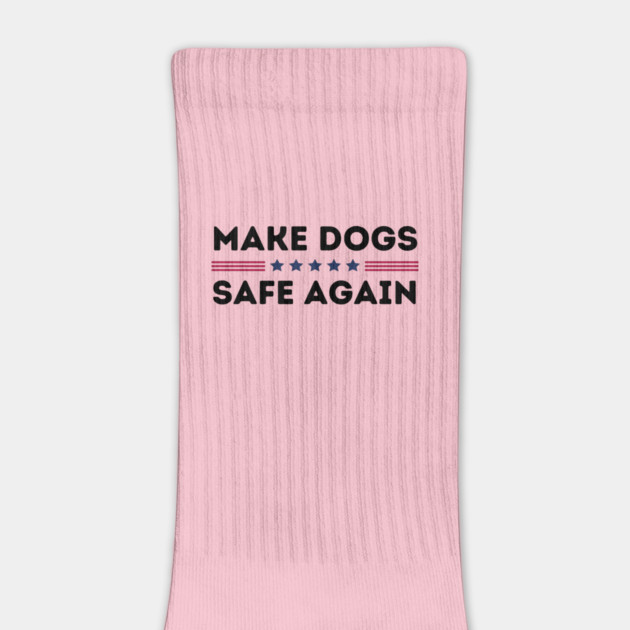 Make Dogs Safe Again by The WYLD Tribe