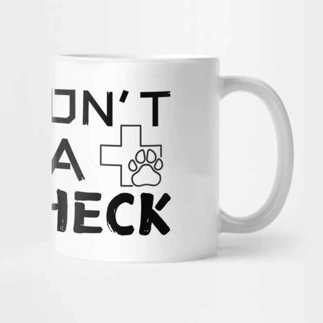 I Wouldn't Pass A Vet Check by The WYLD Tribe